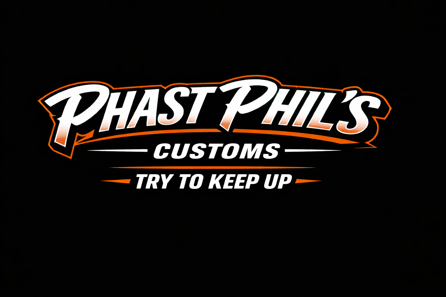 Phast Phil’s Performance